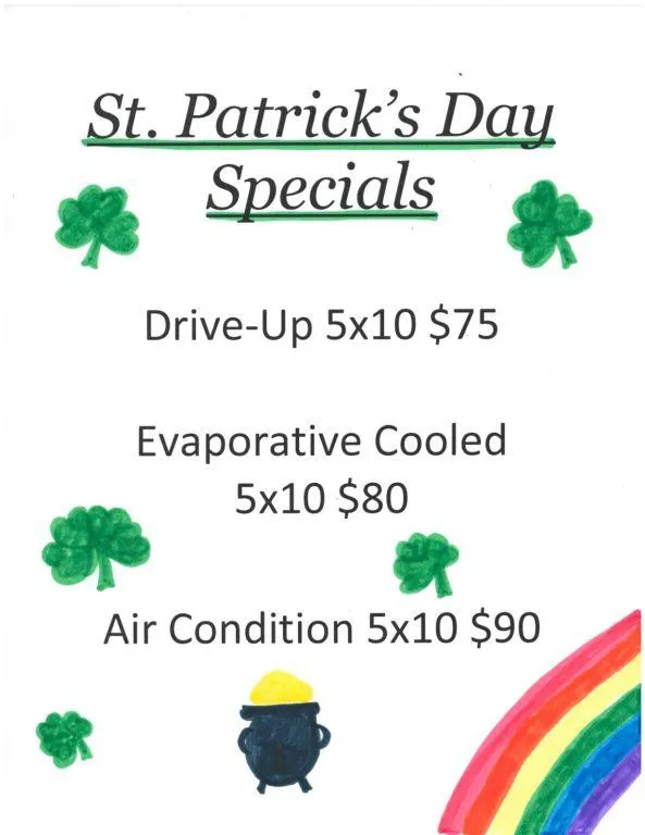 Need Storage? Don't Miss Our St. Patrick Day Specials! for Rent