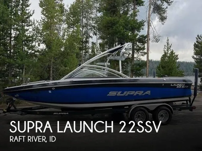 Supra Launch 22SSV Ski/Wakeboard Boats 2007 for Sale